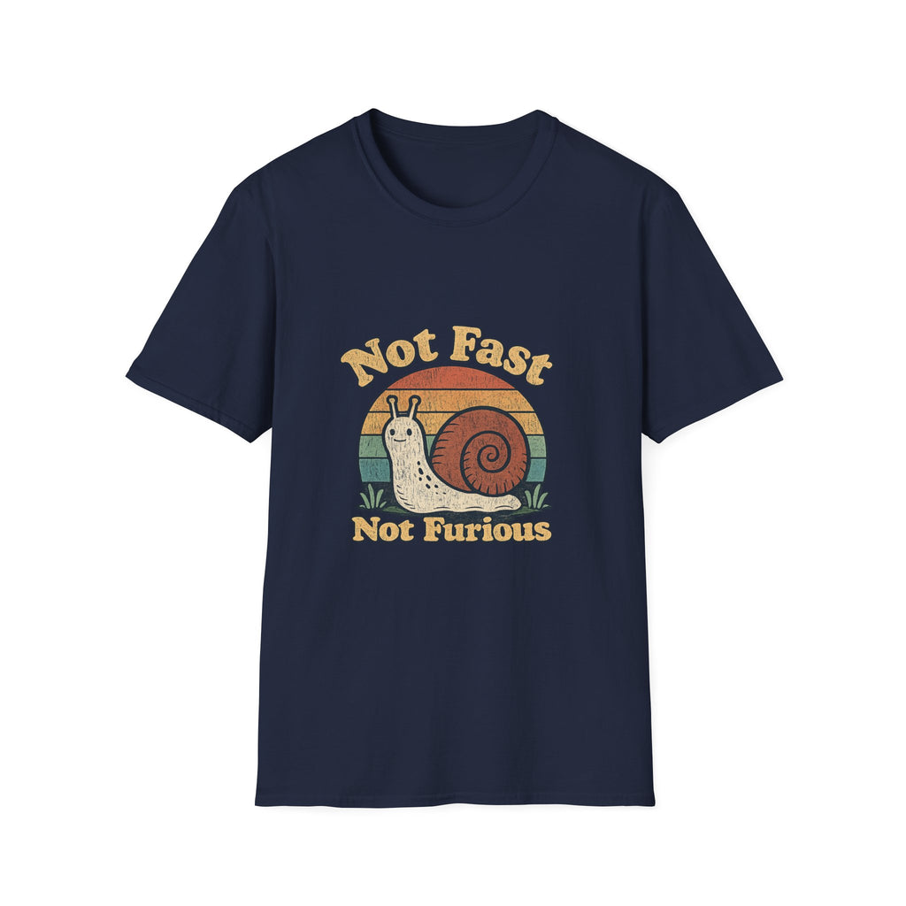 Not Fast Not Furious Snail T-Shirt — Retro Vintage Humor Tee